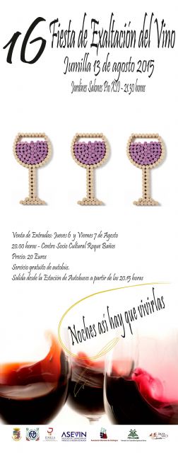 Las entradas para la 16ª Exaltación del Vino se podrán a la venta este jueves