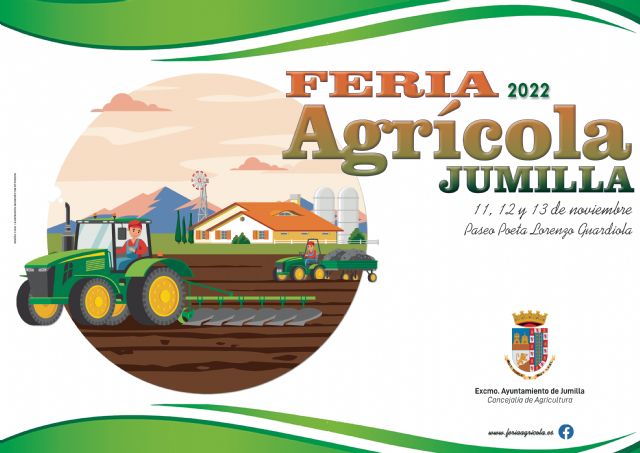 La Feria Agrícola de Jumilla 2022 se celebrará del 11 al 13 de noviembre